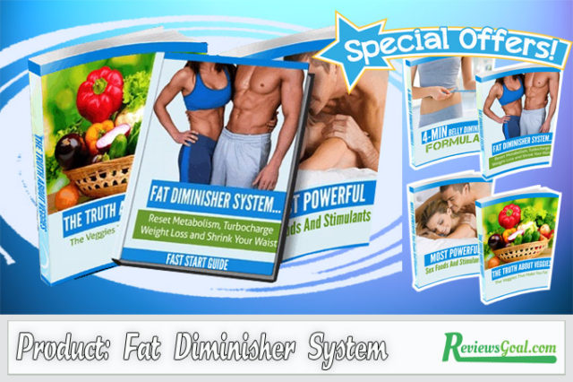 Fat Diminisher System